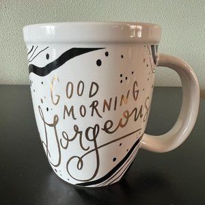 GOOD MORNING GORGEOUS Mug / About Face Designs ~ Metallic Gold Lettering ~ NWT